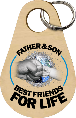 Father & son best friends for life - Brelok