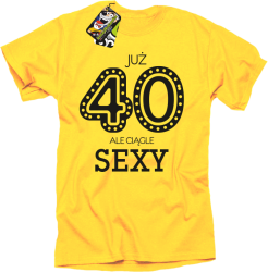 JUŻ 40-STKA ALE CIĄGLE SEXY -  Koszulka męska żółta 