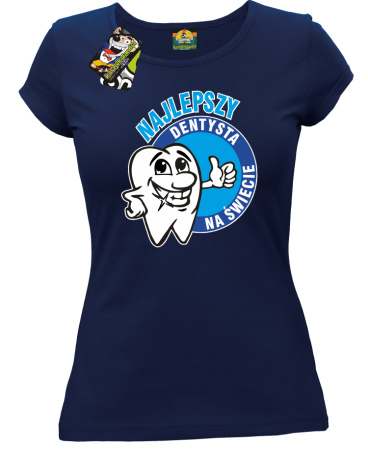 Najlepszy dentysta na świecie - Koszulka damska 