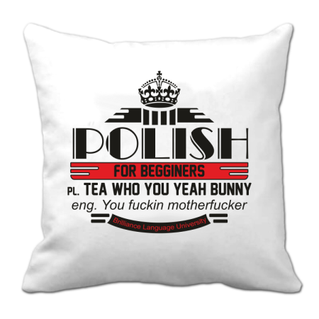 Polish for begginers Teas Who You Yeah Bunny - Poduszka 