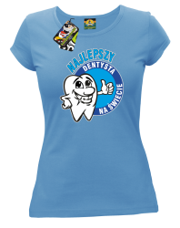 Najlepszy dentysta na świecie - Koszulka damska błękit 