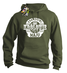 Prawdziwi KRÓLOWIE rodzą się w Maju - Bluza męska z kapturem khaki