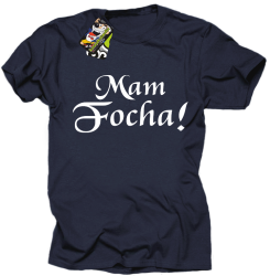 Mam Focha - Koszulka męska granat
