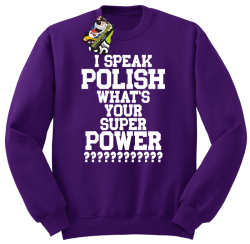 I SPEAK POLISH WHAT IS YOUR SUPER POWER ? - Bluza męska standard bez kaptura fiolet 