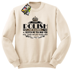 POLISH for begginers Scotch me tea who you - Bluza męska standard bez kaptura beżowa 