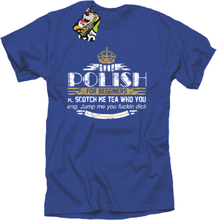 POLISH for begginers Scotch me tea who you - Koszulka męska 