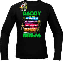 Daddy you are as brave as Leonardo Ninja Turtles - Longsleeve męski czarny