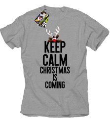 Keep calm christmas is coming MELANŻ