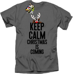 Keep calm christmas is coming Gray