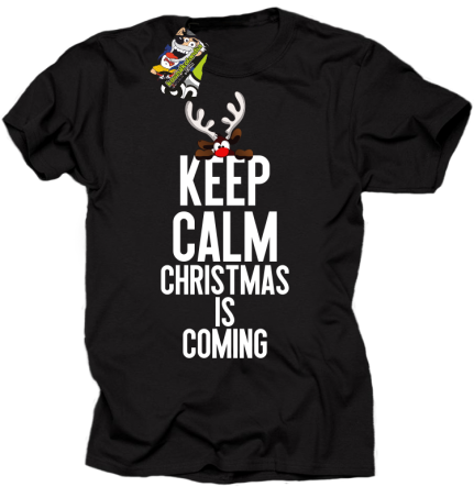 Keep calm christmas is coming BLACK